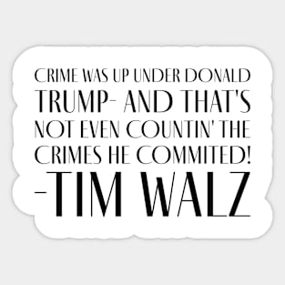 Tim Walz Art Deco Quote Sticker